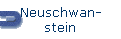 Neuschwan- 
 stein